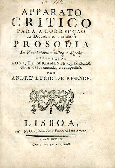 APARATO CRITICO PARA A CORRECÇAO DO DICIONARIO INTITULADO PROSODIA IN VOCABULARI