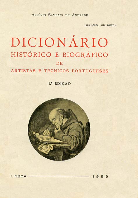 DICIONARIO HISTORICO E BIOGRAFICO DE ARTISTAS E TECNICOS PORTUGUESES