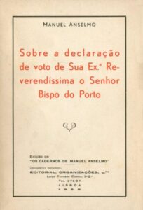 SOBRE A DECLARAÇAO DE VOTO DE SUA EXCELENCIA REVERENDISSIMA O SENHOR BISPO DO PO