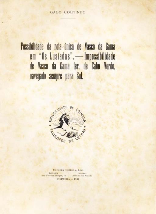 POSSIBILIDADE DA ROTA UNICA DE VASCO DA GAMA EM OS LUSIADAS