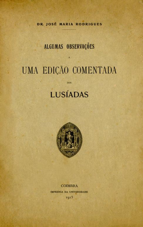 ALGUMAS OBSERVAÇOES A UMA EDIÇAO COMENTADA DOS LUSIADAS