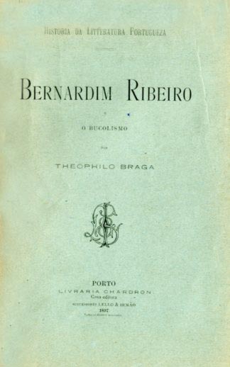 HISTORIA DA LITERATURA PORTUGUESA. Bernardim Ribeiro e o Bucolismo