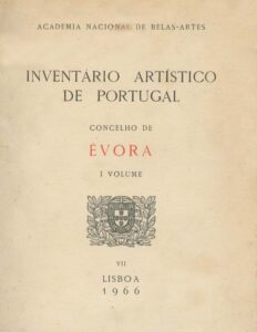 INVENTARIO ARTISTICO DE PORTUGAL. Concelho de Évora