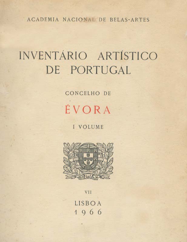 INVENTARIO ARTISTICO DE PORTUGAL. Concelho de Évora