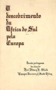DESCOBRIMENTO DA AFRICA DO SUL PELA EUROPA