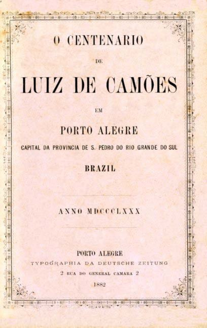 CENTENARIO DE LUIS DE CAMOES EM PORTO ALEGRE