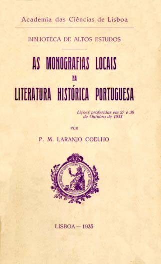 MONOGRAFIAS LOCAIS NA LITERATURA HISTORICA PORTUGUESA