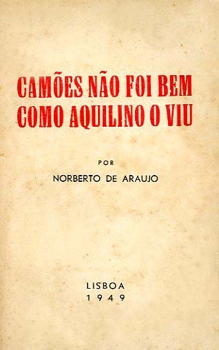 CAMOES NAO FOI BEM COMO AQUILINO O VIU