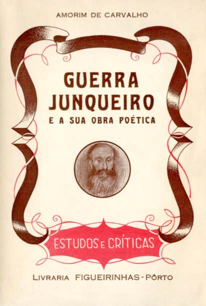 GUERRA JUNQUEIRO E A SUA OBRA POETICA
