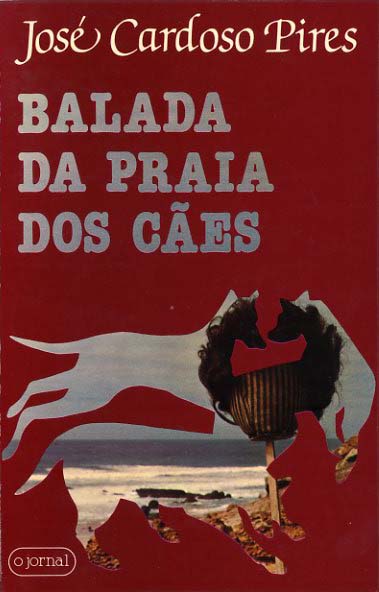 BALADA DA PRAIA DOS CAES
