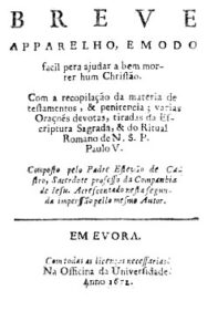 BREVE APARELHO E MODO FACIL PARA AJUDAR A BEM MORRER UM CRISTAO