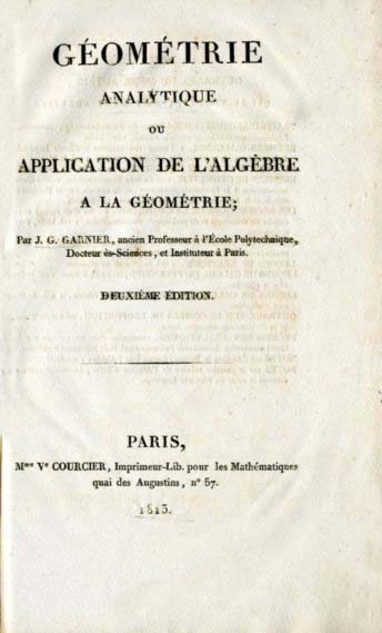 GEOMETRIE ANALYTIQUE ou Application de l’Algèbre a la Géometrie