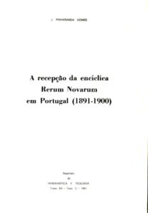 RECEPÇAO DA ENCICLICA RERUM NOVARUM EM PORTUGAL. (1891-1900)
