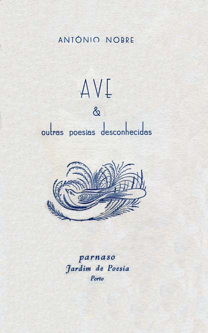AVE E OUTRAS POESIAS DESCONHECIDAS