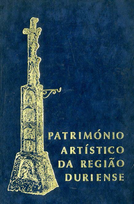 PATRIMONIO ARTISTICO DA REGIAO DURIENSE