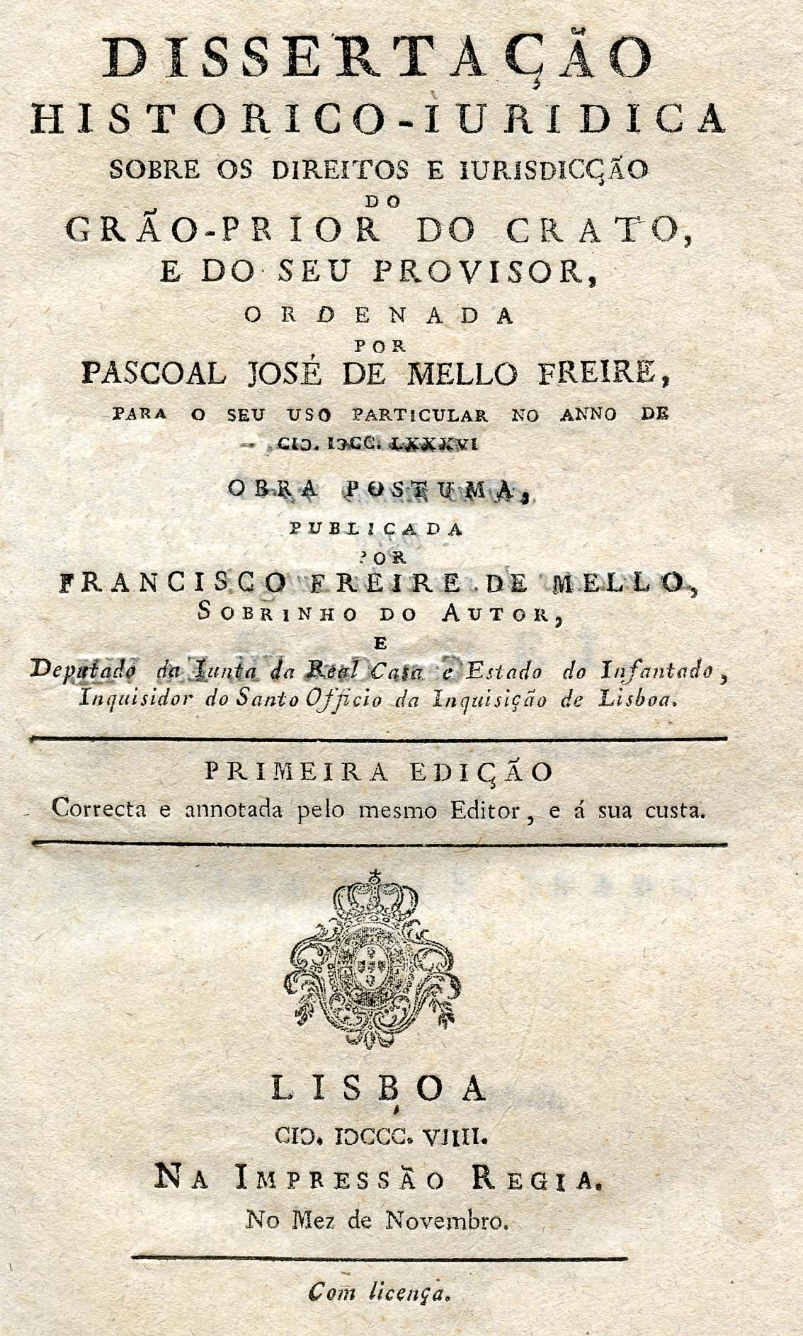 DISSERTAÇAO HISTORICO JURIDICA SOBRE OS DIREITOS E JURISDIÇAO DO GRAO PRIOR DO CRATO
