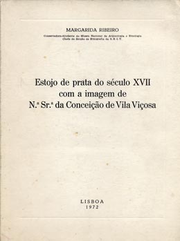 ESTOJO DE PRATA DO SECULO 17 COM A IMAGEM DE NOSSA SENHORA DA CONCEIÇAO DE VILA
