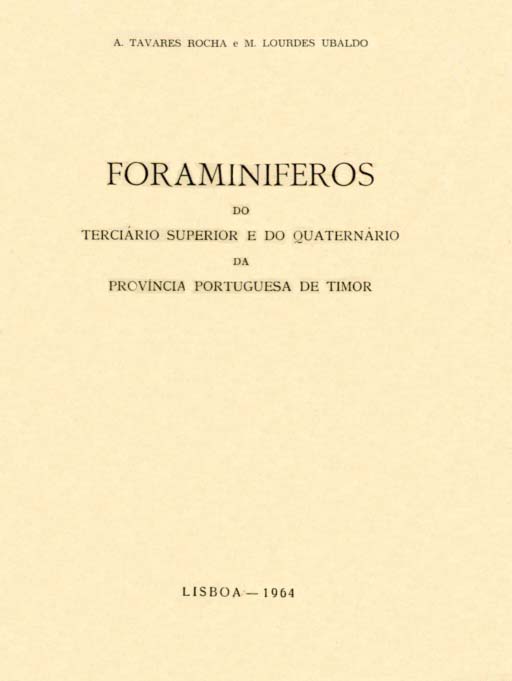 FORAMINIFEROS DO TERCIARIO SUPERIOR E DO QUATERNARIO DA PROVINCIA PORTUGUESA DE