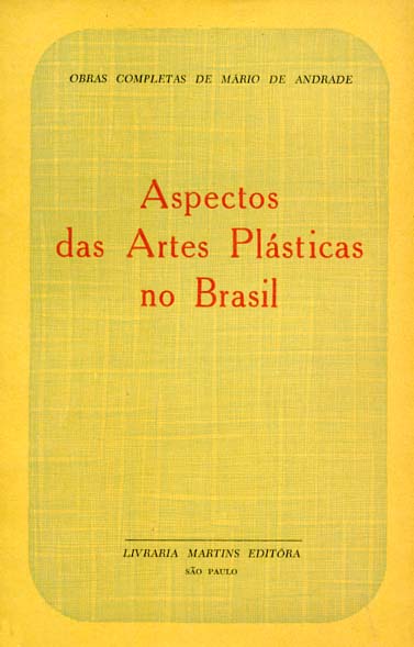 ASPECTOS DAS ARTES PLASTICAS NO BRASIL