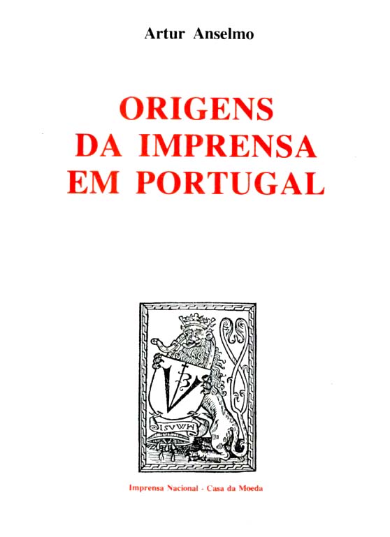 ORIGENS DA IMPRENSA EM PORTUGAL