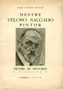 MESTRE VELOSO SALGADO PINTOR MESTRE DE PINTORES
