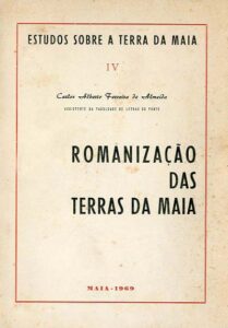 ROMANIZAÇAO DAS TERRAS DA MAIA