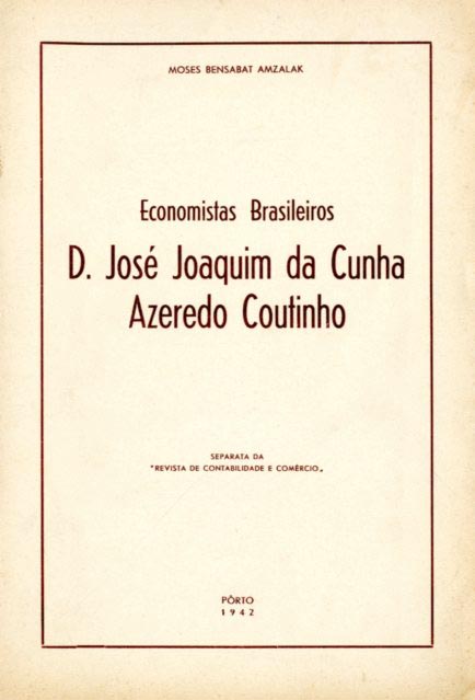 ECONOMISTAS BRASILEIROS. Dom Jose Joaquim da Cunha Azeredo
