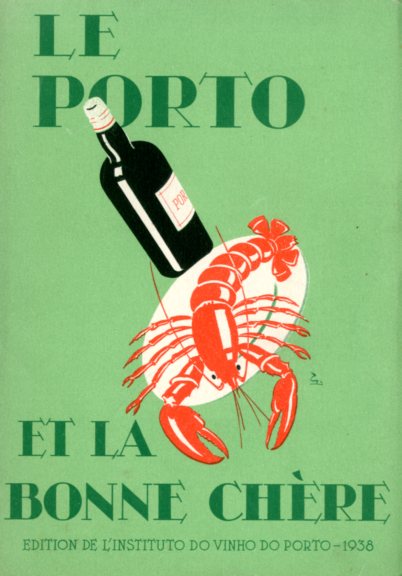 PORTO ET LA BONNE CHERE