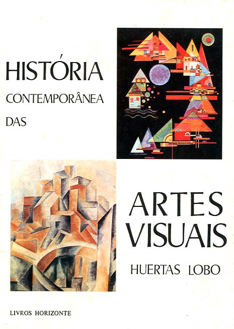 HISTORIA CONTEMPORANEA DAS ARTES VISUAIS