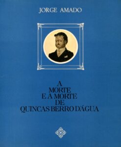MORTE E A MORTE DE QUINCAS BERRO DE AGUA