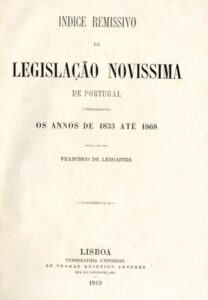INDICE REMISSIVO DA LEGISLAÇAO NOVISSIMA DE PORTUGAL