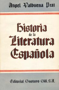 HISTORIA DE LA LITERATURA ESPANOLA