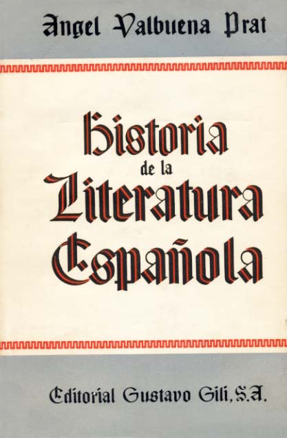 HISTORIA DE LA LITERATURA ESPANOLA
