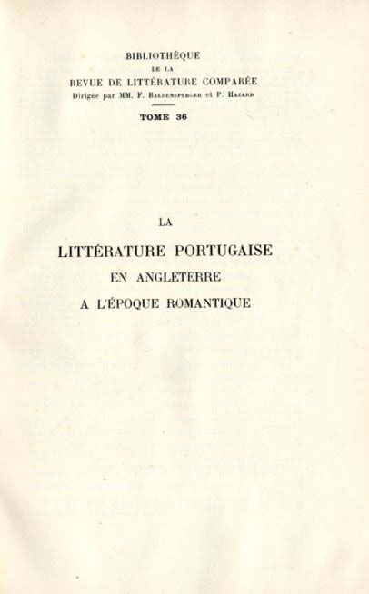 LITTERATURE PORTUGAISE EN ANGLETERRE A L’ EPOQUE ROMANTIQUE