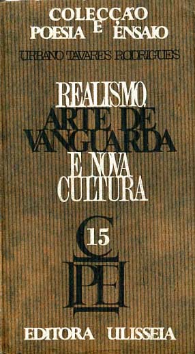 REALISMO ARTE DE VANGUARDA E NOVA CULTURA