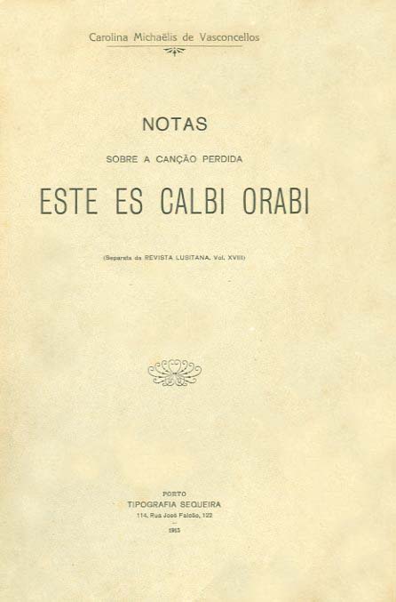 NOTAS SOBRE A CANÇAO PERDIDA ESTE ES CALBI ORABI