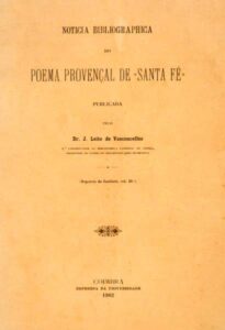 NOTICIA BIBLIOGRAFICA DO POEMA PROVENÇAL DE SANTA FE