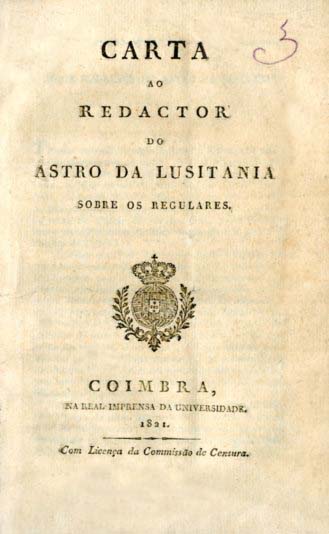 CARTA AO REDACTOR DO ASTRO DA LUSITANIA SOBRE OS REGULARES