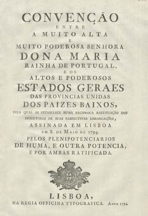 CONVENÇAO ENTRE A MUITO ALTA E MUITO PODEROSA SENHORA DONA MARIA RAINHA DE PORTU