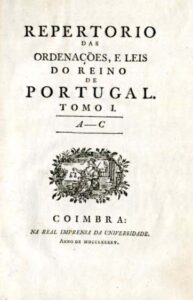 REPERTORIO DAS ORDENAÇOES E LEIS DO REINO DE PORTUGAL