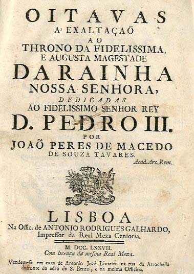 OITAVAS A EXALTAÇAO AO TRONO DA FIDELISSIMA E AUGUSTA MAGESTADE DA RAINHA NOSSA