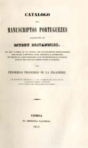 CATALOGO DOS MANUSCRITOS PORTUGUESES EXISTENTES NO MUSEU BRITANICO