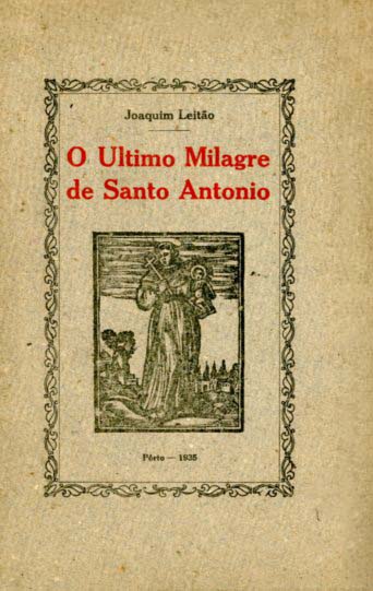 ULTIMO MILAGRE DE SANTO ANTONIO