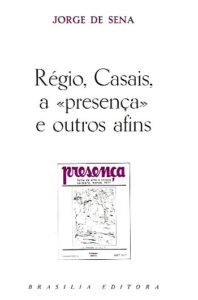 REGIO CASAIS A PRESENÇA E OUTROS AFINS