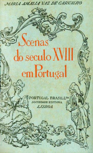 CENAS DO SECULO XVIII EM PORTUGAL