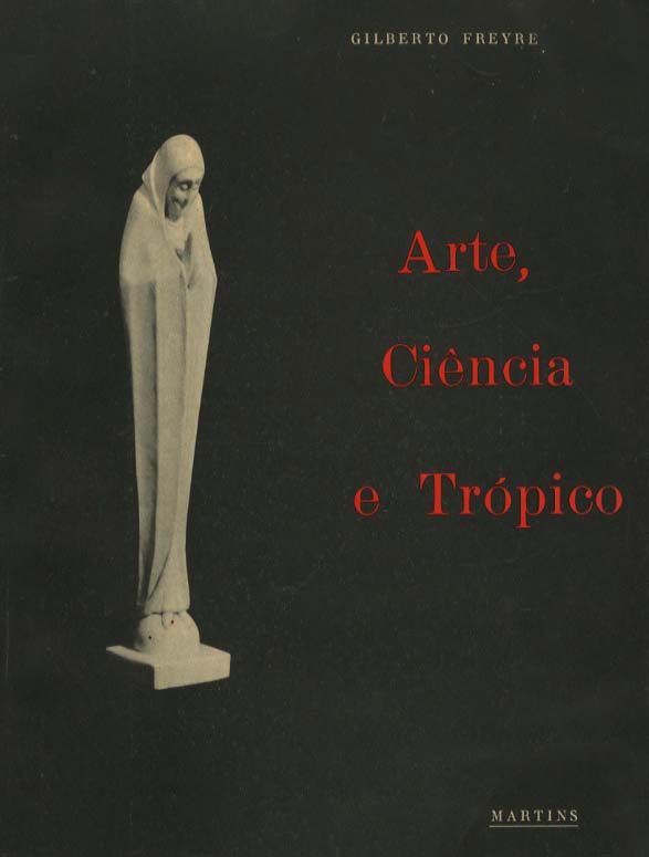 ARTE CIENCIA E TROPICO
