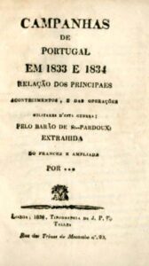 CAMPANHAS DE PORTUGAL EM 1833 E 1834