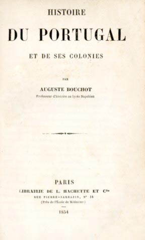 HISTOIRE DU PORTUGAL ET DE SES COLONIES