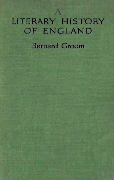 A LITERARY HISTORY OF ENGLAND