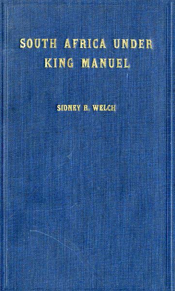 SOUTH AFRICA UNDER KING MANUEL